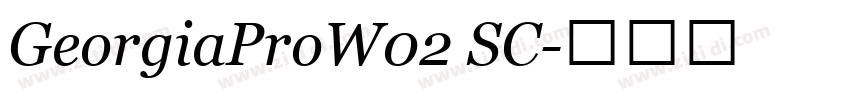 GeorgiaProW02 SC字体转换